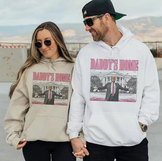 "Daddy's Home" Hoodie