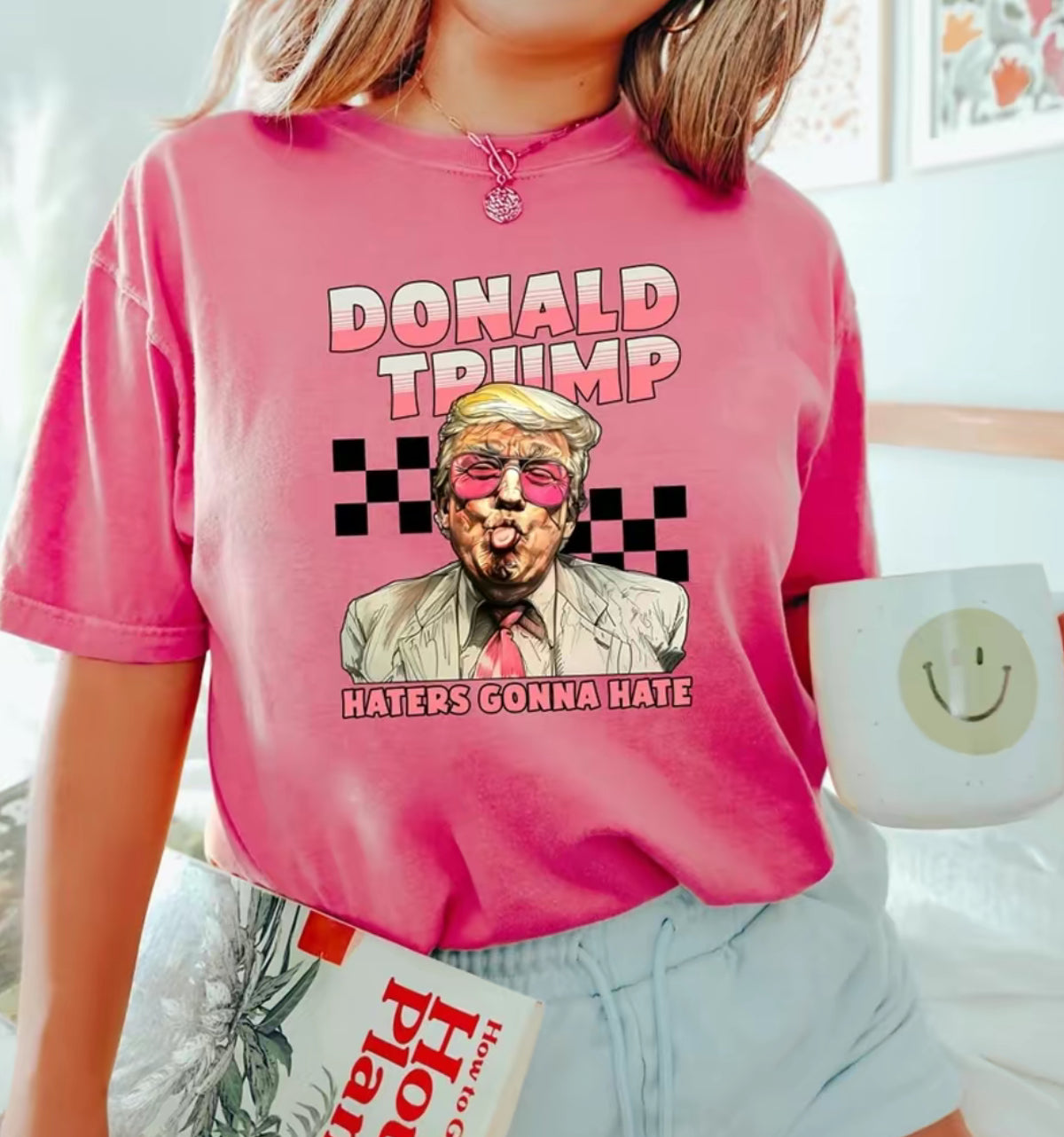 "Donald Trump Haters Gonna Hate" T-Shirt